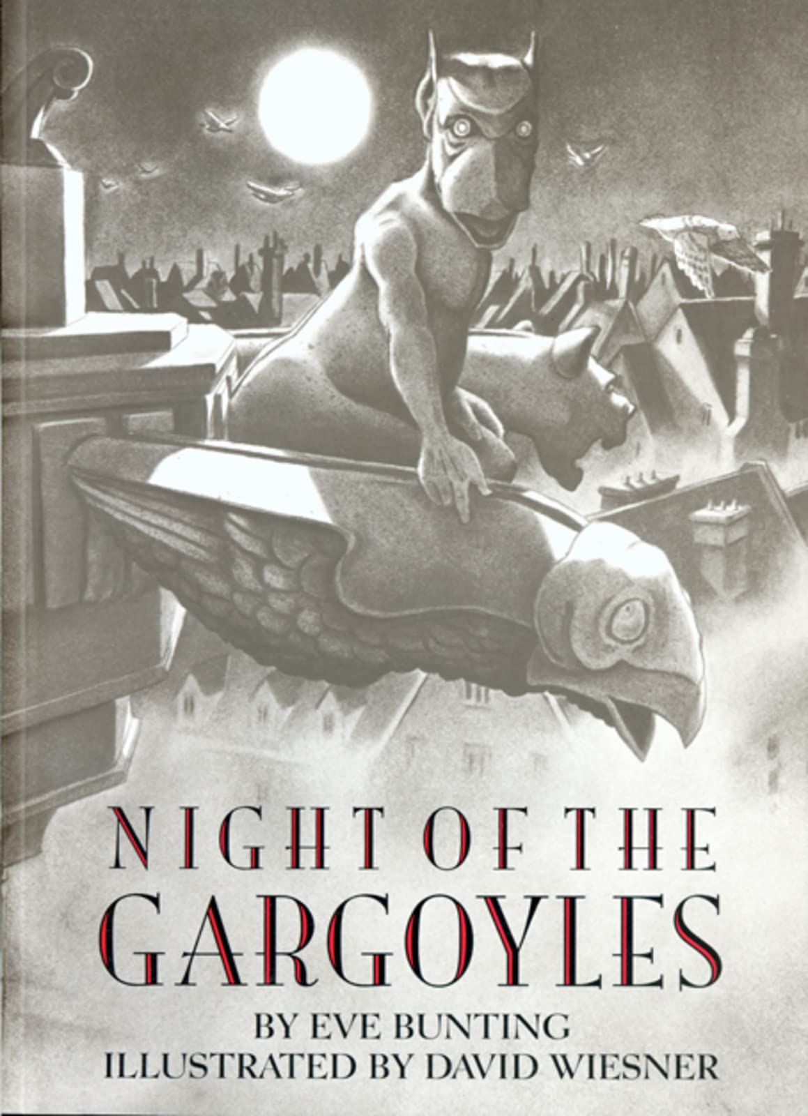Night of the Gargoyles by Eve Bunting