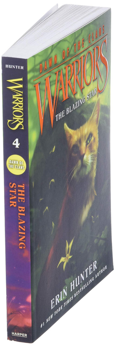 Warriors: Dawn of the Clans #4: The Blazing Star
