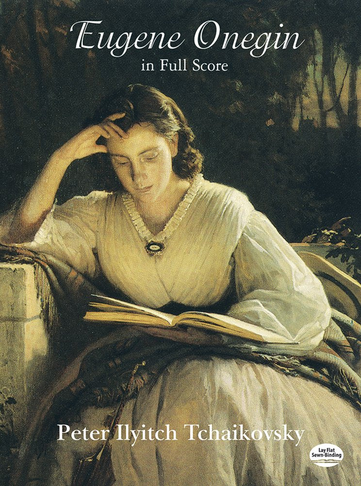 Eugene Onegin in Full Score (Dover Opera Scores) by Peter Il