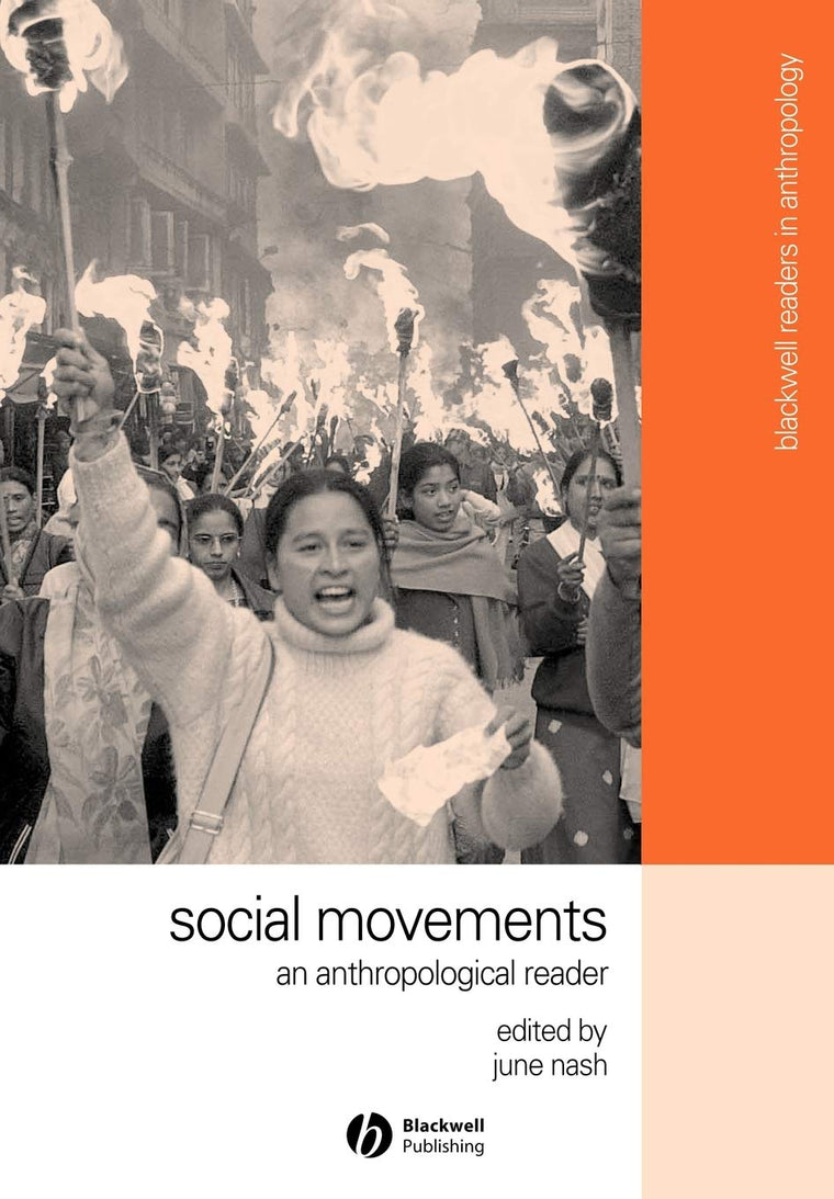 Social Movements: An Anthropological Reader