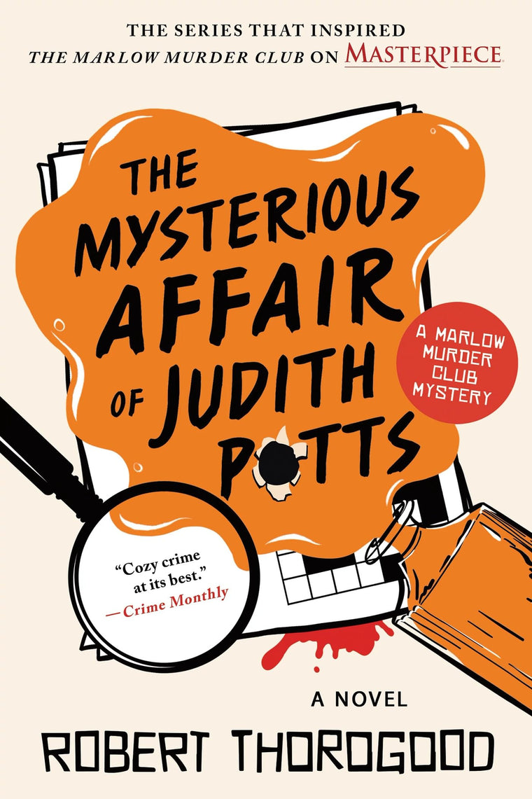 The Mysterious Affair of Judith Potts: A Novel (The Marlow Murder Club, 5)