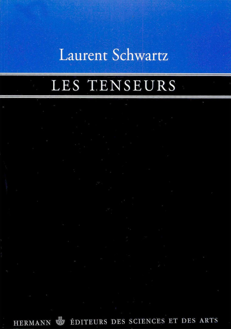 Les Tenseurs (French Edition)