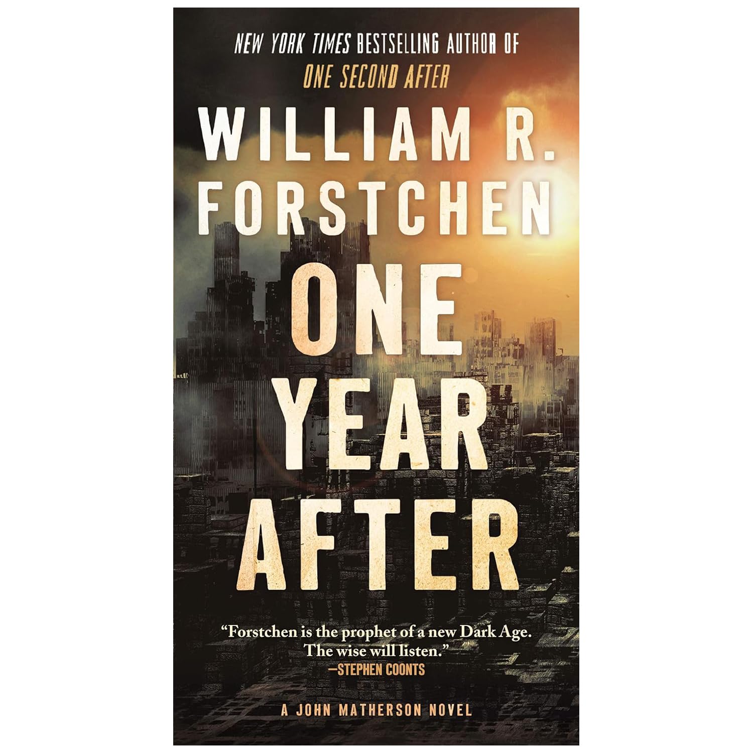 One Second after, One Year after, the Final Day and 48 Hours: a Novel