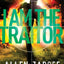 I Am the Traitor (The Unknown Assassin, 3)