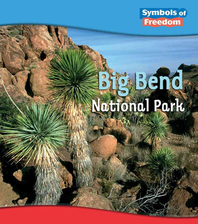 Big Bend National Park (Heinemann First Library)