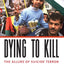 Dying to Kill: The Allure of Suicide Terror