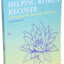 A Woman's Journal: Helping Women Recover