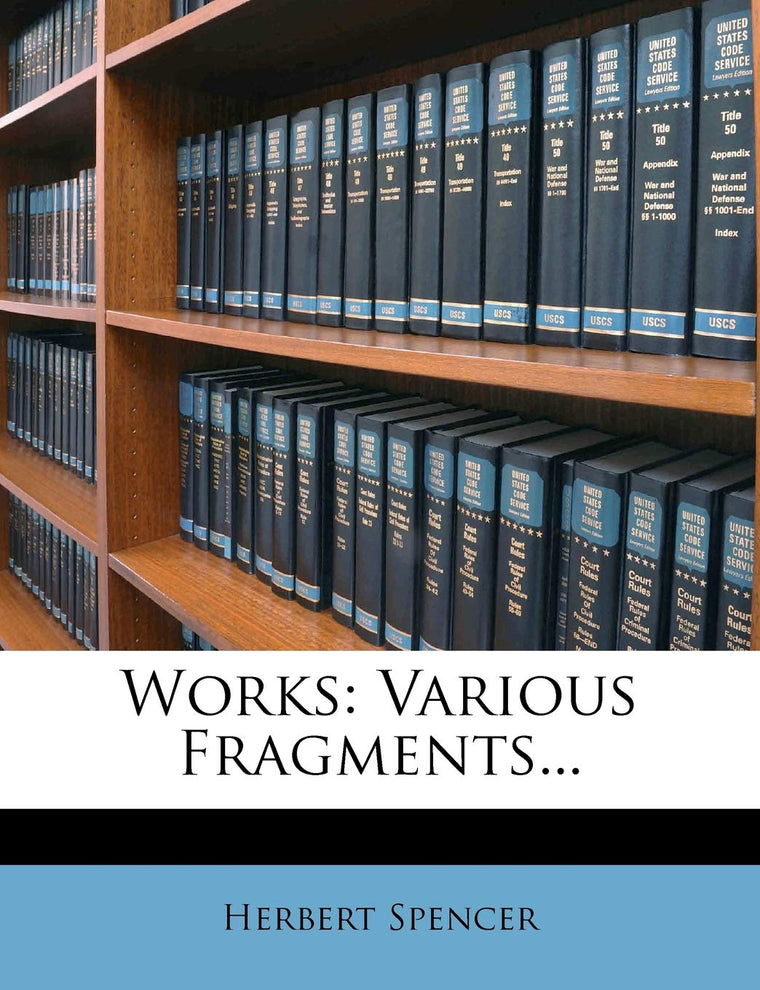 Works: Various Fragments...