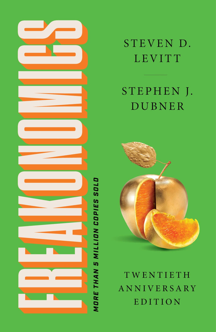 Freakonomics Twentieth Anniversary Edition: A Rogue Economist Explores the Hidden Side of Everything-A Groundbreaking Exploration of Hidden Incentives, Behavioral Economics, and Unconventional Wisdom
