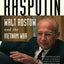 America's Rasputin: Walt Rostow and the Vietnam War