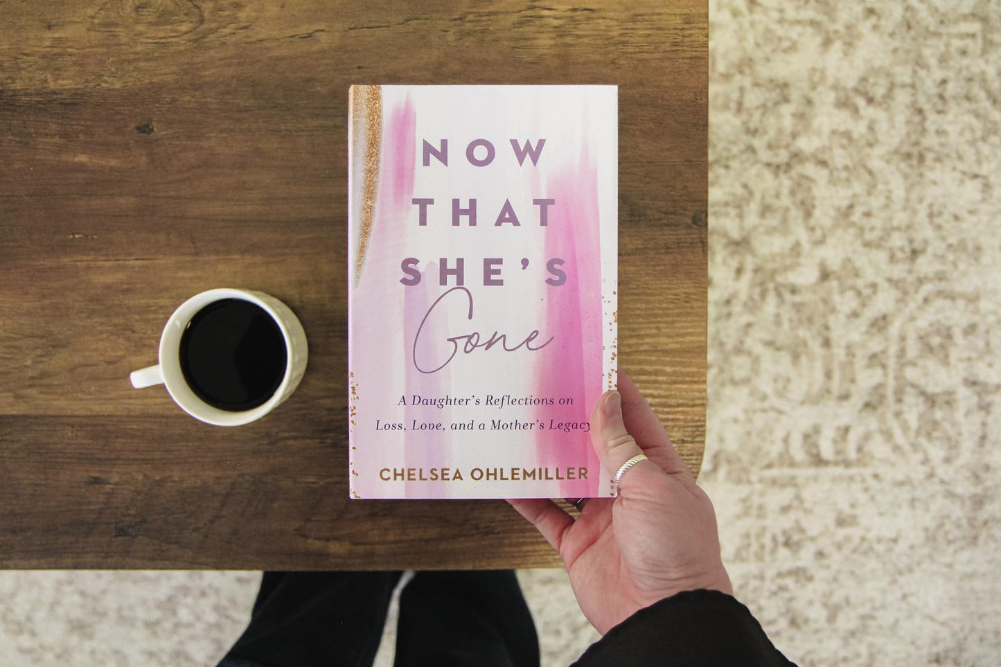 Now That She's Gone: A Daughter's Reflections on Loss, Love, and a Mother's Legacy - A Grief and Healing Book for Women