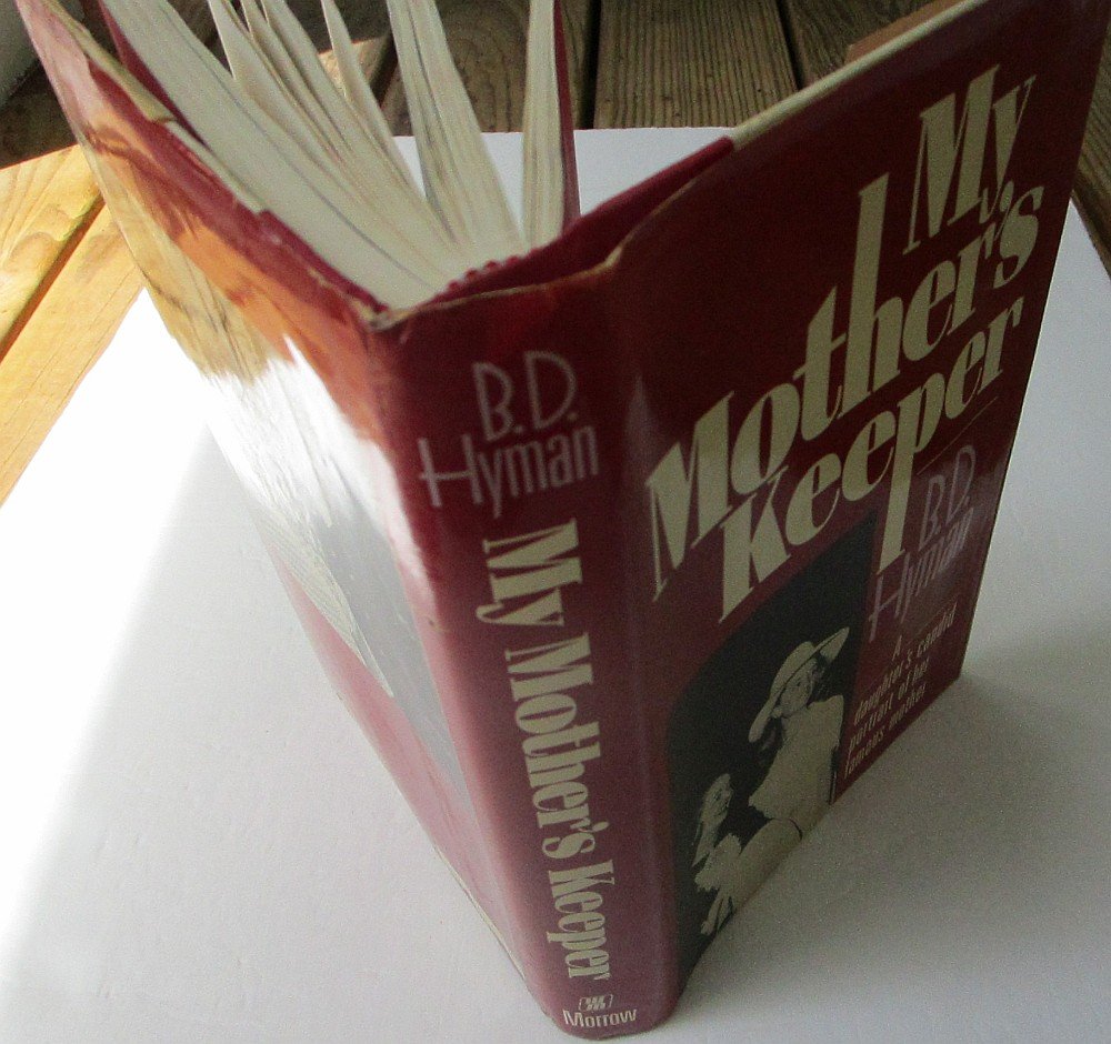 My Mother's Keeper by Hyman, B. D.