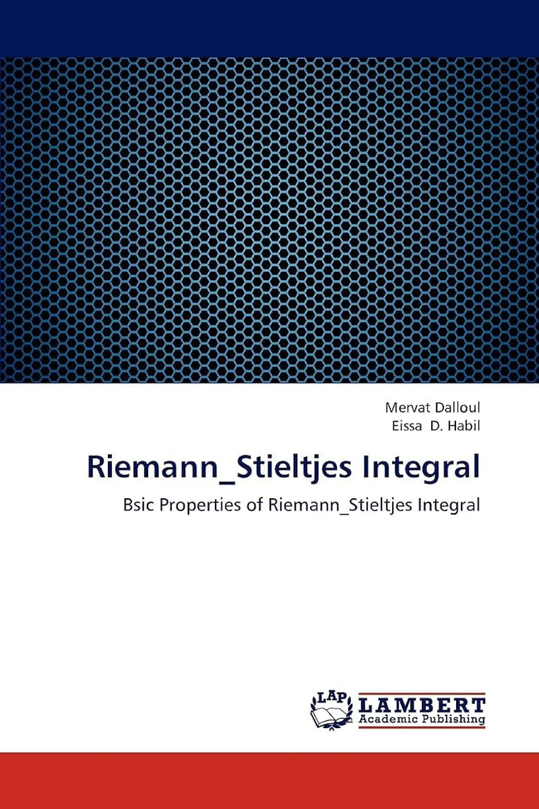 Riemann_Stieltjes Integral: Bsic Properties of Riemann_Stieltjes Integral