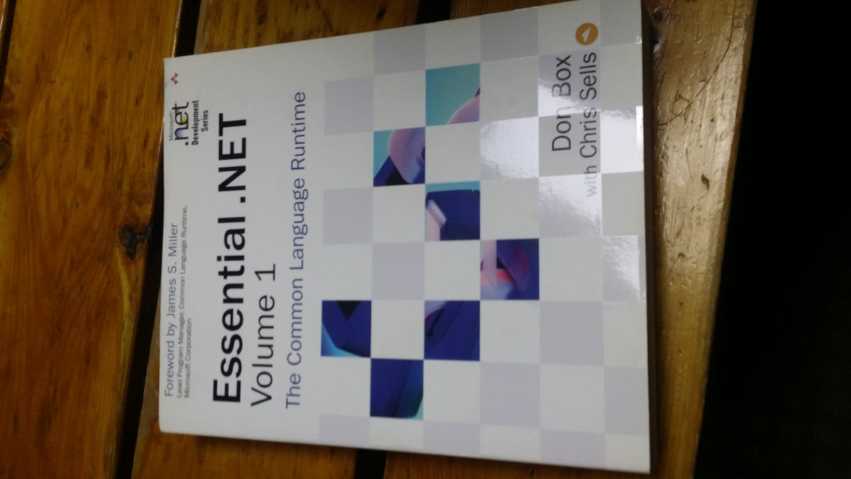 Essential .NET, Volume I: The Common Language Runtime