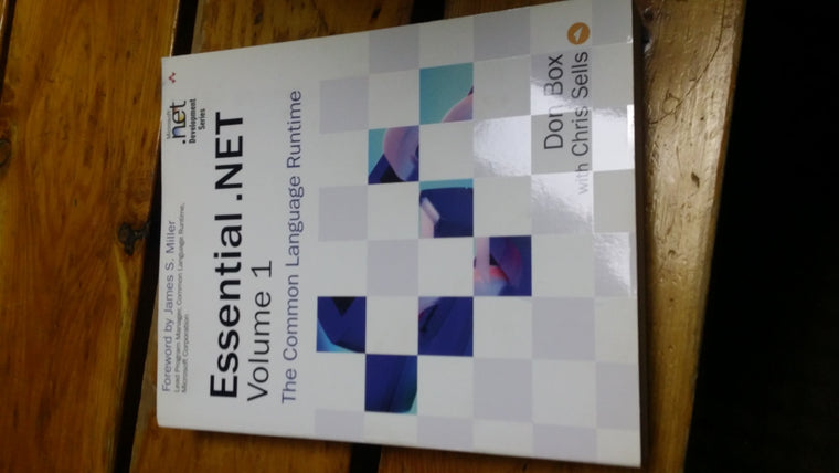 Essential .NET, Volume I: The Common Language Runtime