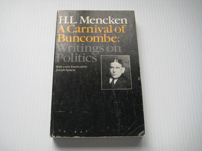 A Carnival of Buncombe by Mencken, H. L.