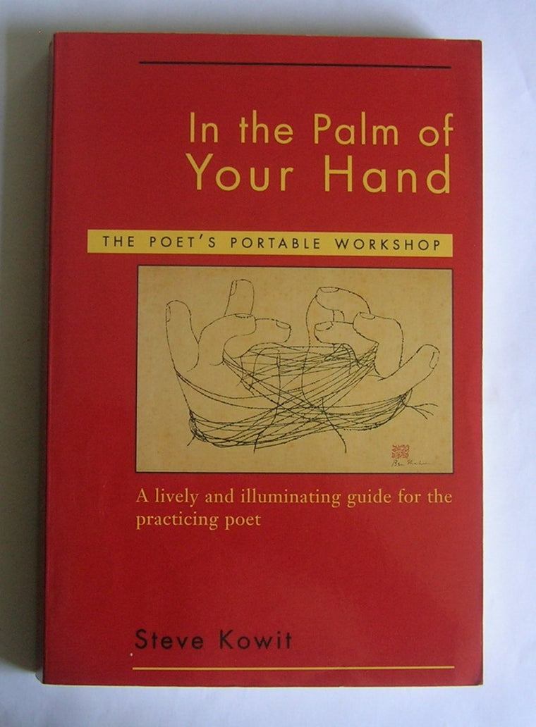 In the Palm of Your Hand: The Poet's Portable Workshop