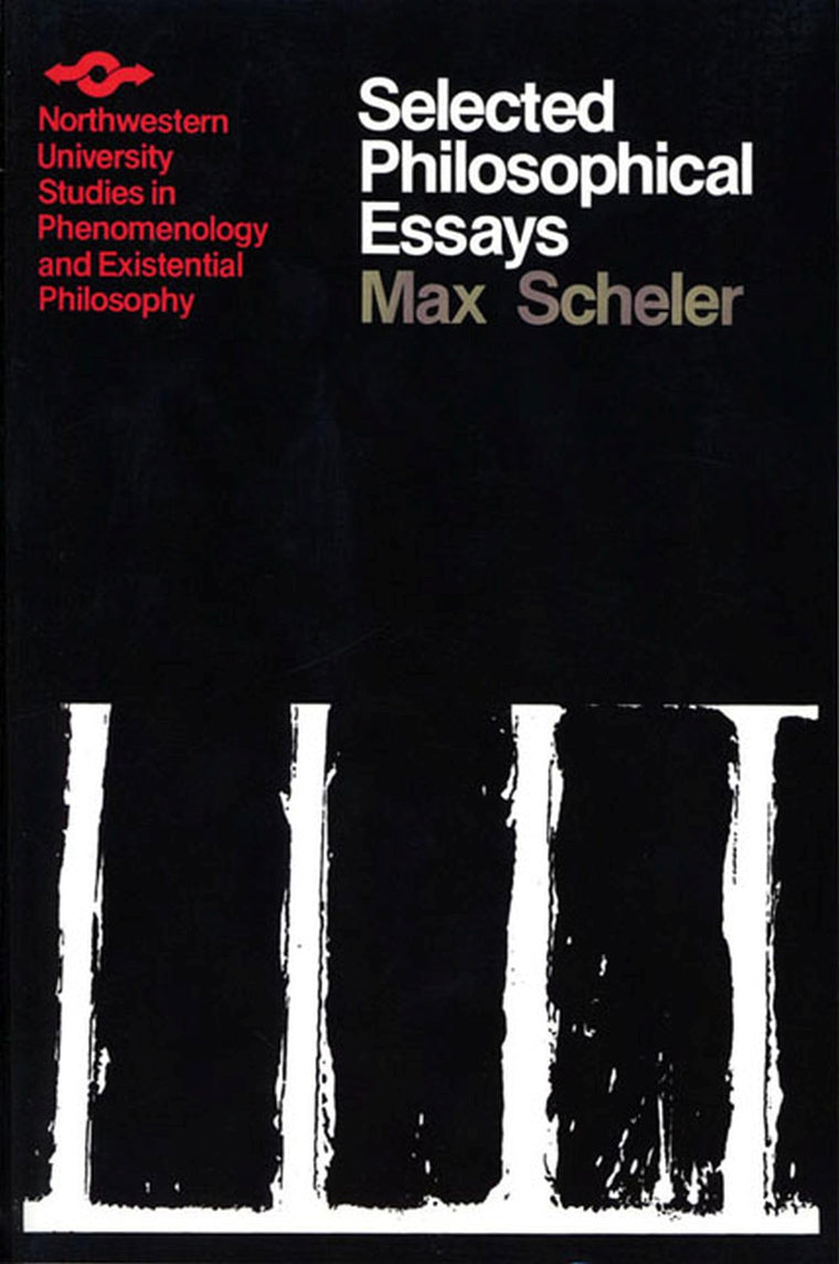 Selected Philosophical Essays (Studies in Phenomenology and Existential Philosophy)