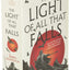 The Light of All That Falls (The Licanius Trilogy, 3)