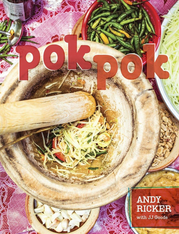 Pok Pok: Food and Stories from the Streets, Homes, and Roads