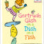 Gertrude Gish on a Dish on a Fish: A Seuss Studios Book (Beginner Books)