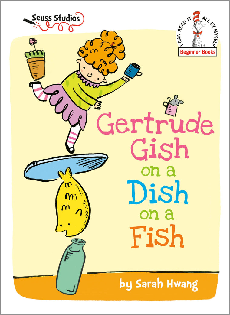 Gertrude Gish on a Dish on a Fish: A Seuss Studios Book (Beginner Books)