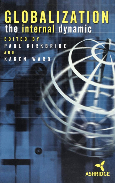Globalization, The Internal Dynamic