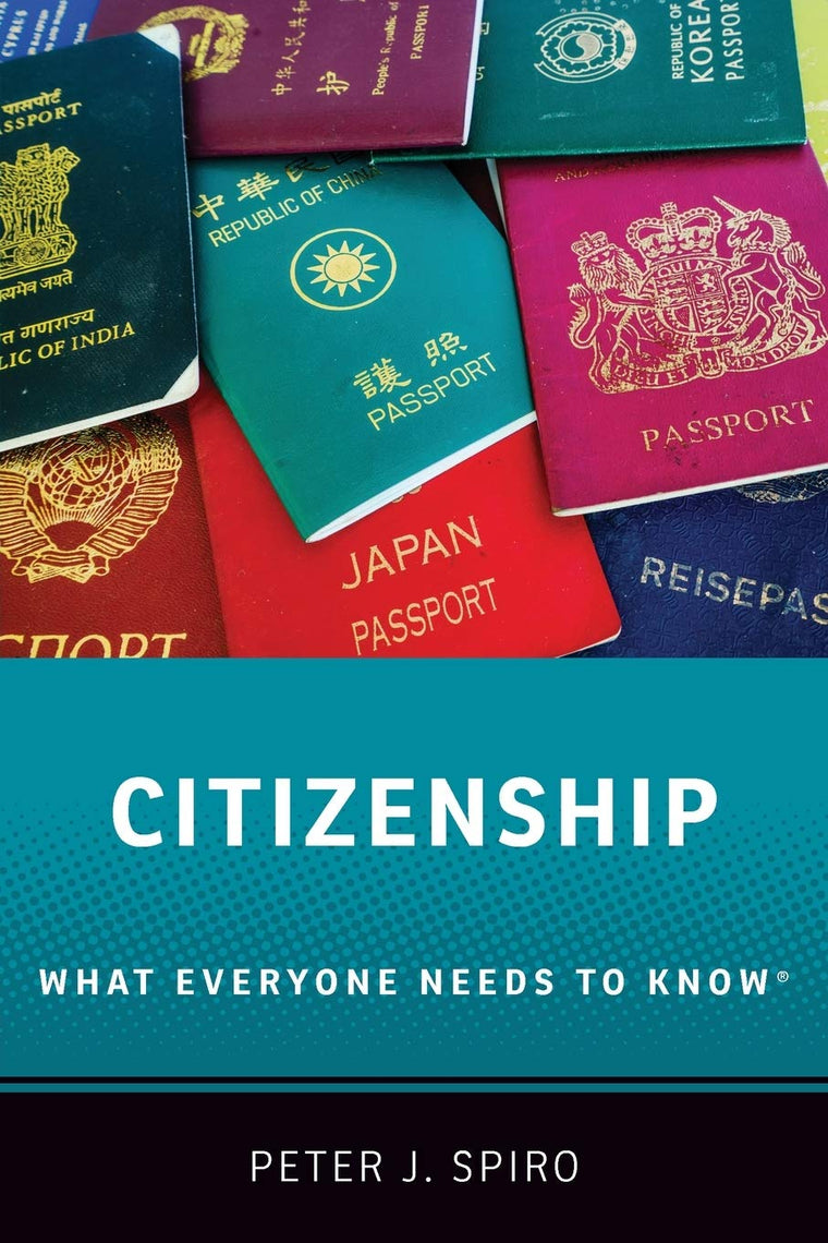 Citizenship: What Everyone Needs to Know