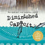 Diminished Capacity