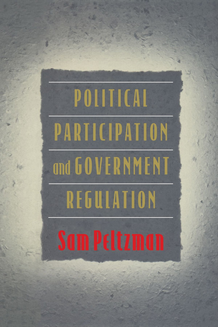 Political Participation and Government Regulation