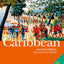 A Traveller's History of the Caribbean