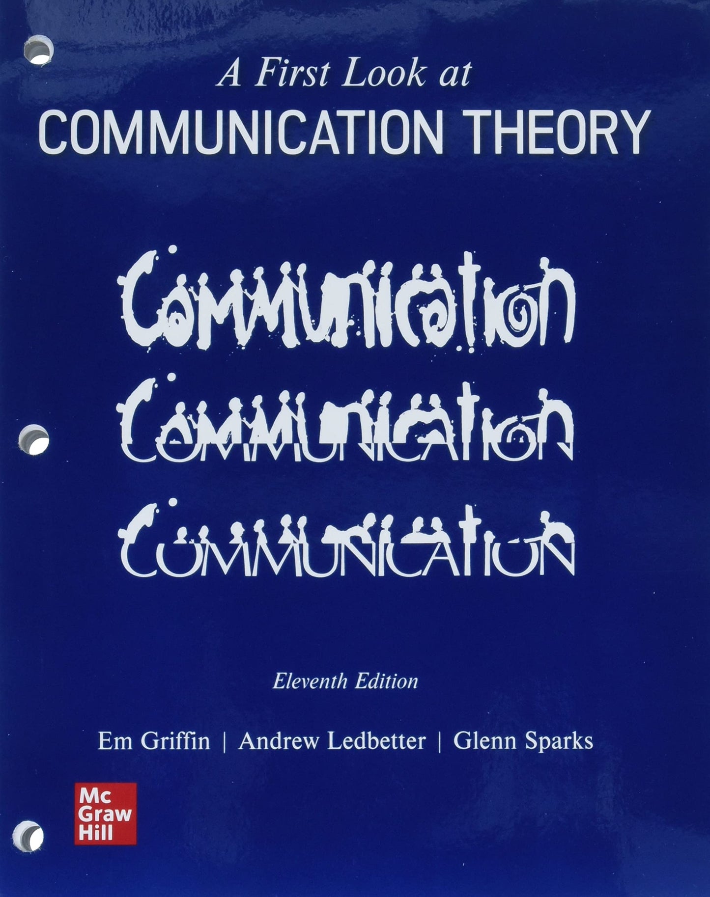 Looseleaf for A First Look at Communication Theory
