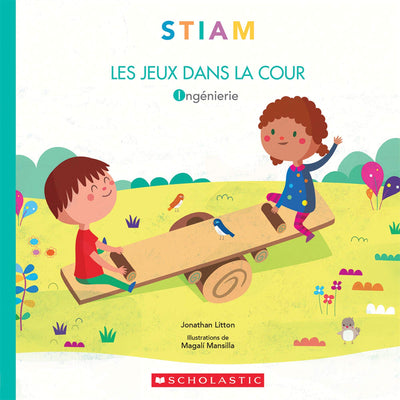 Stiam: Les Jeux Dans La Cour (French Edition)