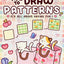 How to Draw Patterns: Easy and Fun Step-by-Step Guide for Unique Creations