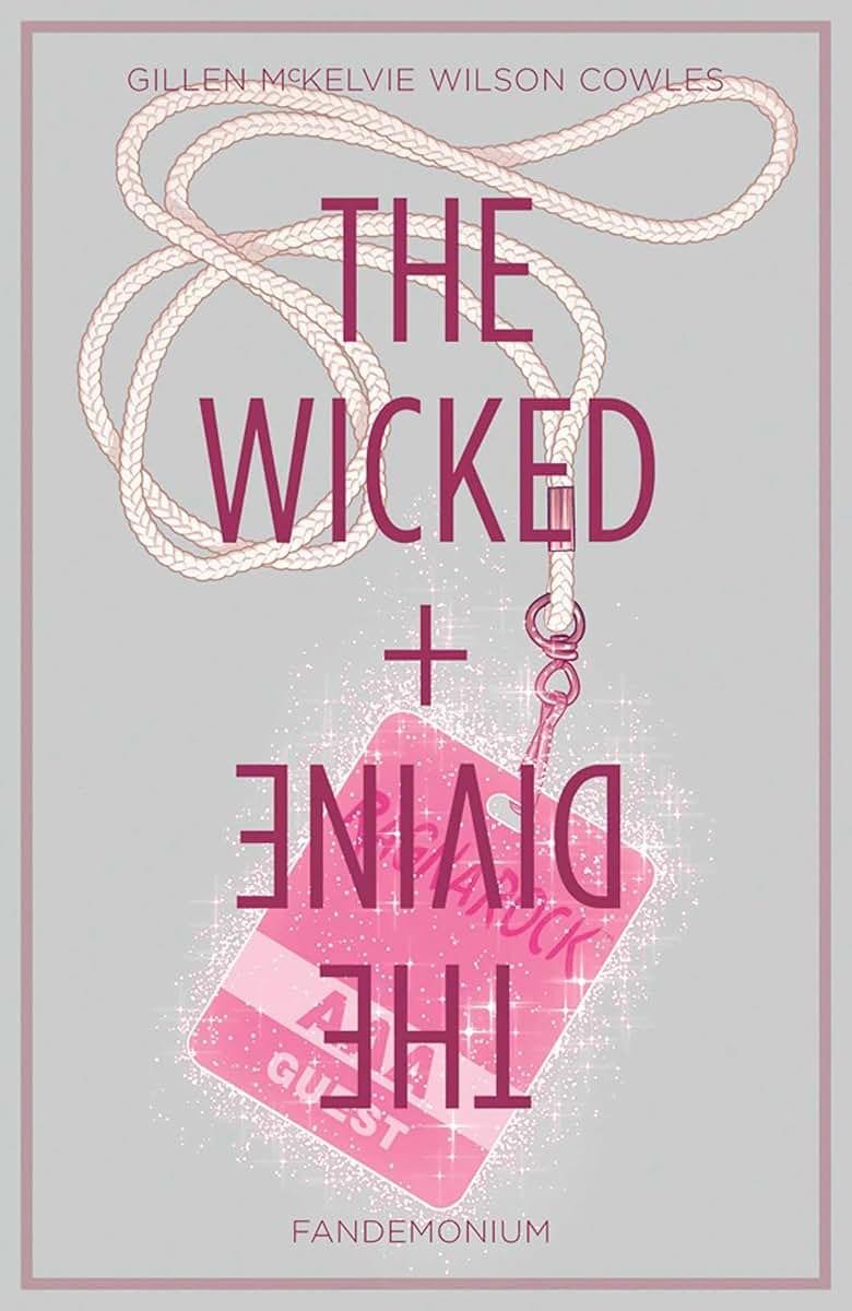 The Wicked + The Divine, Vol. 2: Fandemonium