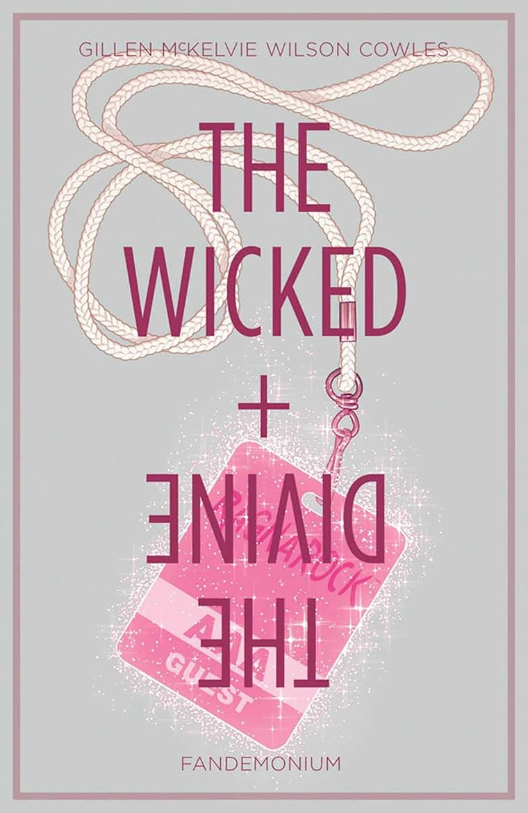 The Wicked + The Divine, Vol. 2: Fandemonium