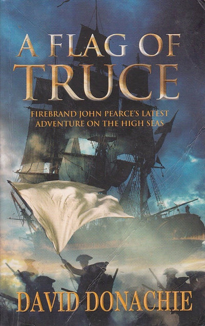 A Flag of Truce (The John Pearce Naval Series)