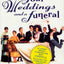Four Weddings and a Funeral: The Screenplay for the Smash Hit Comedy