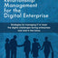 Business Relationship Management for the Digital Enterprise: Strategies for managing IT to meet the digital challenges facing enterprises now and in the future