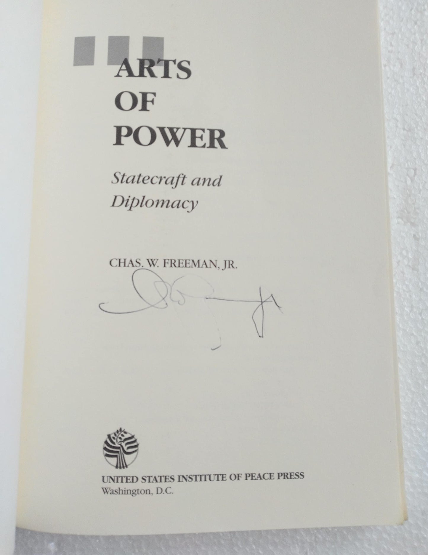 Arts of Power: Statecraft and Diplomacy by Charles Freeman