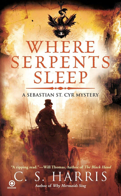 Where Serpents Sleep: A Sebastian St. Cyr Mystery, Book 4 by