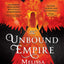 The Unbound Empire (Swords and Fire, 3)
