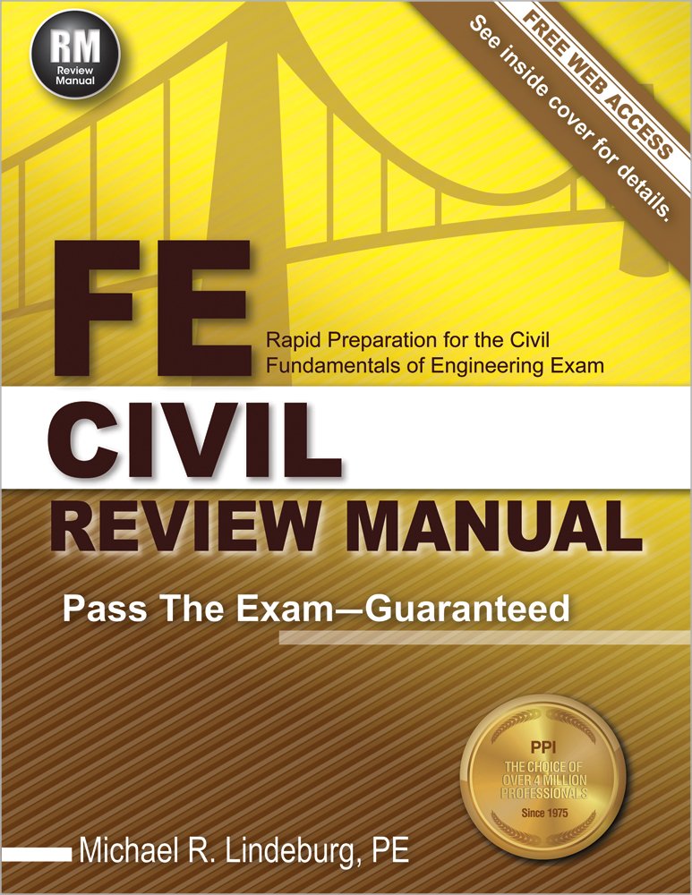 FE Civil Review Manual by Lindeburg PE, Michael R.