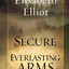Secure in the Everlasting Arms by Elliot, Elisabeth