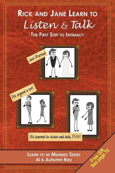 Rick and Jane Learn to Listen and Talk: The First Step to Intimacy