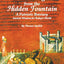 Drinking from the Hidden Fountain: A Patristic Breviary. Ancient Wisdom for Today's World (Cistercian Studies Series) (Volume 148)