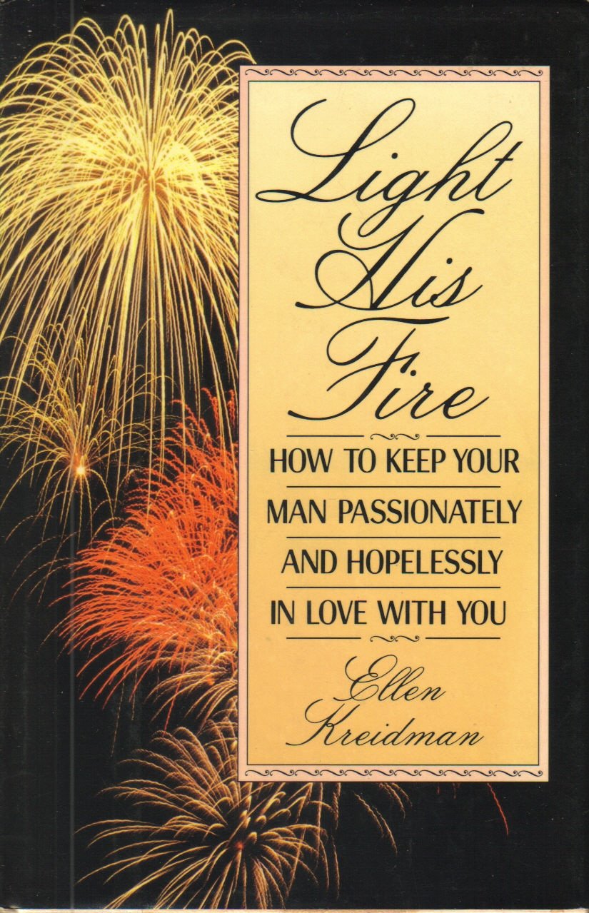 Light His Fire