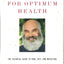 Eating Well for Optimum Health: The Essential Guide to Food,