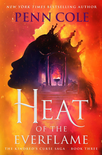 Heat of the Everflame: A Novel (The Kindreds Curse Saga)