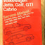 Volkswagen Jetta, Golf, GTI, Cabrio Service Manual: Jetta, Golf, GTI: 1993-1999; Cabrio: 1995-2002, Including 1.9L TDI, 2.0L and 2.8L VR6 [A3 Platform]